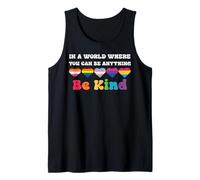 In A World Where You Can Be Anything Be Kind Gay Pride LGBTQ Camiseta sin Mangas