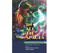 In All The Spaces: Diverse Voices in Global Womenâ€™s Poetry