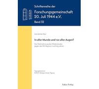 In aller Munde und vor aller Augen?: Die Wahrnehmung des Widerstandes gegen das NS-Regime in achtzig Jahren. Tagungsband zur XXXVI. Königswinterer Tagung