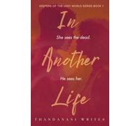 In Another Life (Keepers of the Lost World)