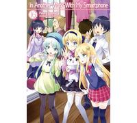 In Another World With My Smartphone: Volume 16 (Light Novel) (In Another World With My Smartphone (light novel))