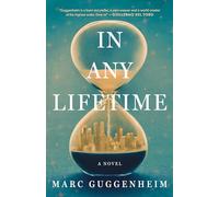In Any Lifetime: A Novel