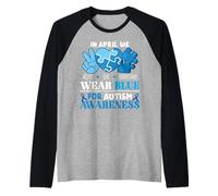 In April We Wear Blue Autism Awareness Men Women Kids Autism Camiseta Manga Raglan