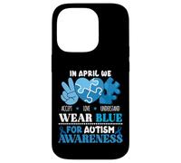In April We Wear Blue Autism Awareness Men Women Kids Autism Carcasa para iPhone 14 Pro