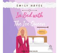 In Bed with the Ice Queen