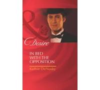 In Bed With The Opposition (ebook)