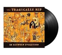 The Tragically Hip – In Between Evolution – Vinilo