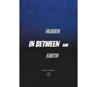 IN BETWEEN HEAVEN AND EARTH: Living Temperance - the almost, time, and the inner turning (Movement in Silence)