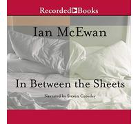 In Between the Sheets: Story Collection