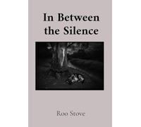In Between the Silence