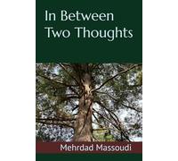 In Between Two Thoughts