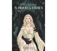 In Blood & Flames (The Chronicles of Yxonia)