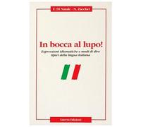 IN BOCCA AL LUPO! (LEXICO)