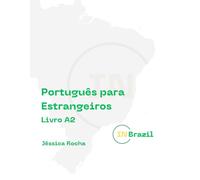 In Brazil - Livro A2: Português para iniciantes (In Brazil - Português para estrangeiros)