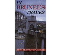 In Brunel's Tracks-Bristol/Plymouth [Reino Unido] [VHS]