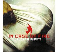 In Case of Fire - Align The Planets