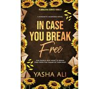 In case you break free: 2 (Floralivia series)