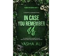 In case you remember us (Floralivia series)