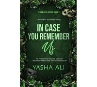 In case you remember us (Floralivia series)