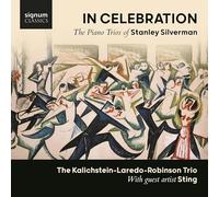 In Celebration - Les Trios avec piano de Stanley Silverman / Featuring Sting