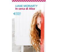 In cerca di Alice (Universale economica)