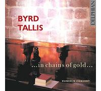 Dunedin Consort – Byrd/Tallis: In Chains of Gold – CD – Importación USA