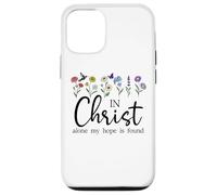 In Christ Alone My Hope is Found John 14:6 Christian Jesus Carcasa para iPhone 12/12 Pro