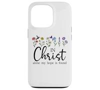 In Christ Alone My Hope is Found John 14:6 Christian Jesus Carcasa para iPhone 13 Pro
