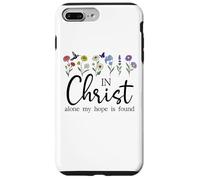 In Christ Alone My Hope is Found John 14:6 Christian Jesus Carcasa para iPhone 7 Plus/8 Plus