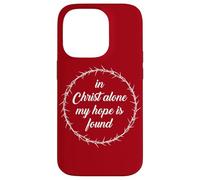 In Christ Alone, My Hope is Found - Passover Easter Thorns Carcasa para iPhone 14 Pro