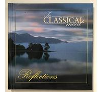 In Classical Mood: Reflections