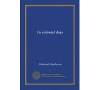 In colonial days (Vol-1)