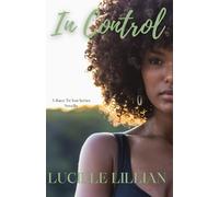 In Control: A Race to You Series Novella
