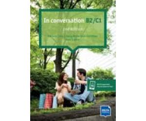 In Conversation 2nd Edition B2/c1 : Student S Book + Audios Online
