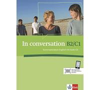 In conversation III B2-C1: Konversationskurs Englisch mit Audio-CD (Tapa blanda)