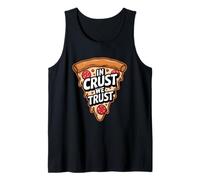 In Crust We Trust Funny Pizza Entusiasta Camiseta sin Mangas
