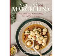 In Cucina With Marcellina: Recipes that bring the taste of Italy from my kitchen to yours.