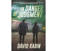 In Danger of Judgment: A Thriller