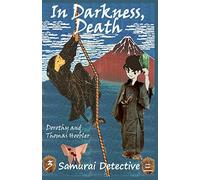 In Darkness, Death
