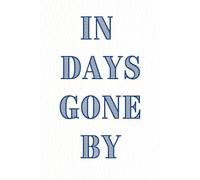 In days gone by: A helpful memoir and autobiography guide