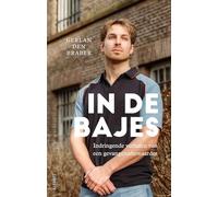 In de bajes: Aangrijpende verhalen van een gevangenisbewaarder