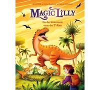 In de klauwen van de T-Rex (Magic Lilly)