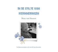 In de stilte van herinneringen: Geluksmomentjes in de wereld van dementie