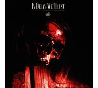 In Decay We Trust