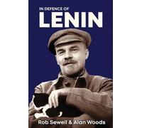 In Defence of Lenin: Volume Two