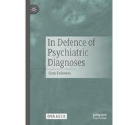 In Defence of Psychiatric Diagnoses