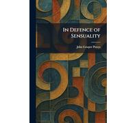 In Defence of Sensuality