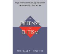 In Defense of Elitism