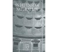 In Defense of Natural Law – Oxford University Press