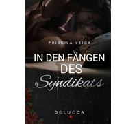 In den Fängen des Syndikats (DeLucca)